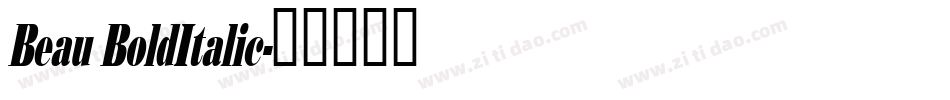 Beau BoldItalic字体转换